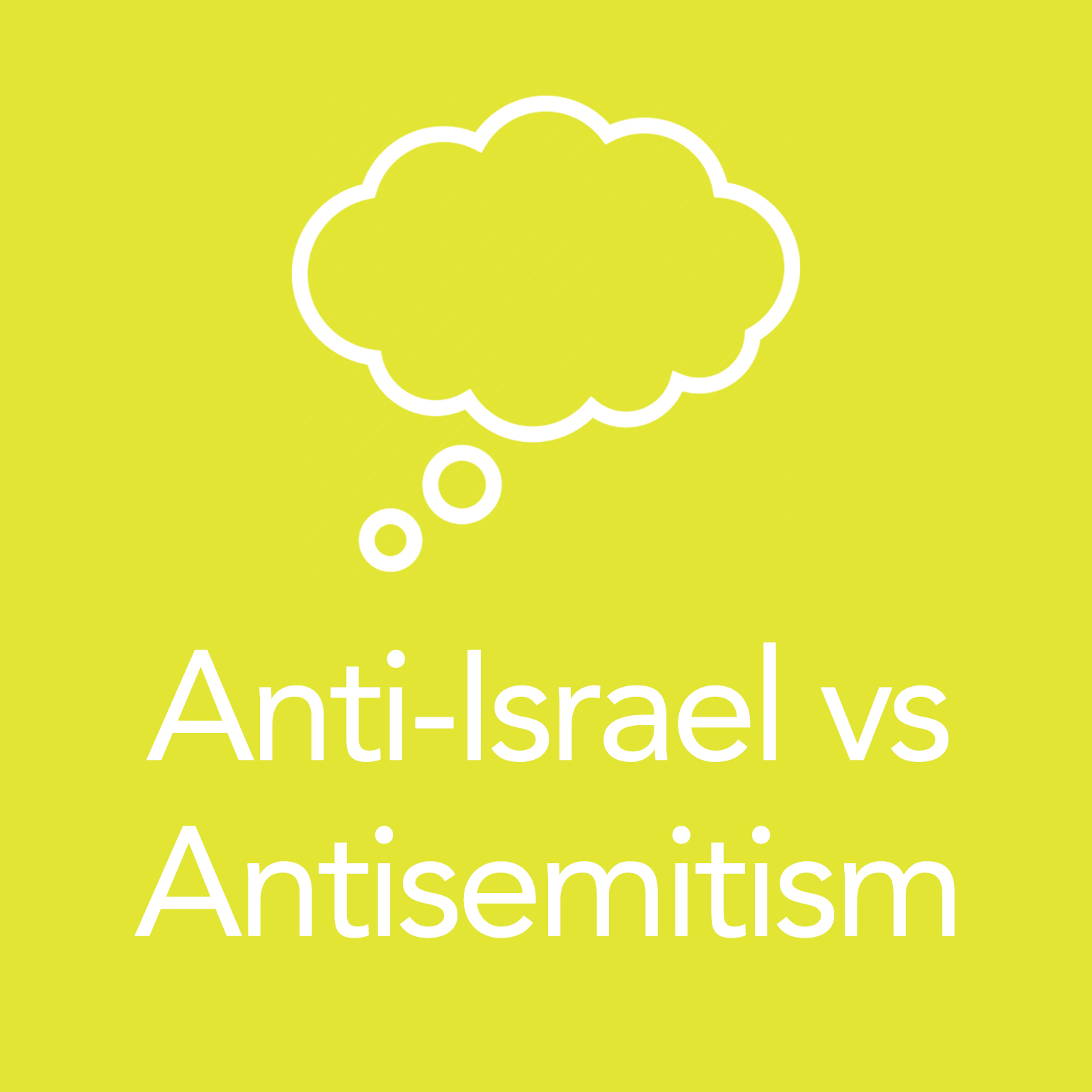 Anti- Israel vs. Antisemitism